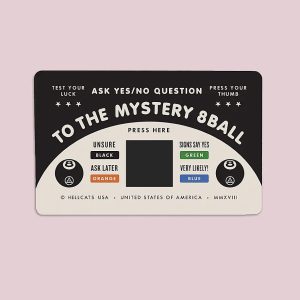 Humørkort med teksten "Ask yes/no question to the mystery 8 Ball"